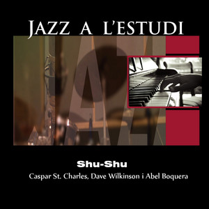 Jazz a l'Estudi: Shu-Shu on Spotify
